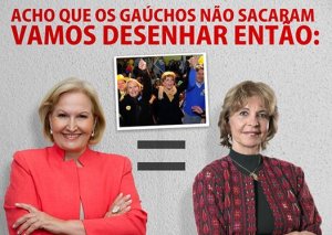 Gaúchos e Gaúchas estão entendendo o que se passa.