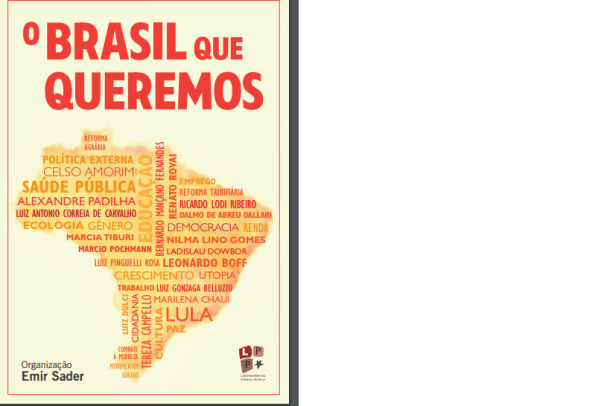 O Brasil que queremosa