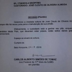 Juiz libera preso dizendo que “bandidos estão soltos dando golpe na&nbsp;democracia”