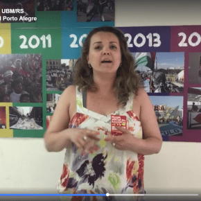Vídeo: Mulheres Brasileiras convocam para o Fórum Social das Resistências em Porto&nbsp;Alegre