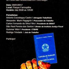 Contra Retrocessos na Legislação Trabalhista, SINAIT faz Seminário no Fórum Social das&nbsp;Resistências