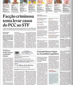 Facção criminosa tenta levar casos do PCC ao&nbsp;STF