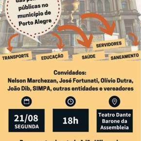 IMPACTO DAS POLÍTICAS PÚBLICAS NO MUNICÍPIO DE PORTO ALEGRE (AUDIÊNCIA PÚBLICA HOJE NA&nbsp;AL-RS)