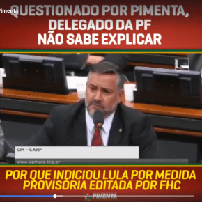 PERSEGUIÇÃO SEM LIMITES: LULA INDICIADO POR MEDIDA PROVISÓRIA EDITADA POR FHC (Por Paulo&nbsp;Pimenta)