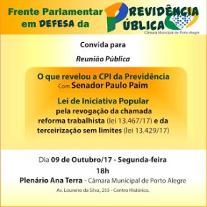 PORTO ALEGRE: SENADOR PAIM FALARÁ SOBRE CPI DA PREVIDÊNCIA NA CÂMARA DE VEREADORES NESTA&nbsp;SEGUNDA-FEIRA