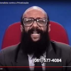 Vídeo: Uma Didática e curta aula de Enéas, um nacionalista de direita, sobre a&nbsp;privataria