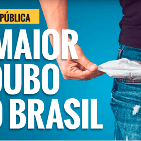 Rombo não é da Previdência: É do Dinheiro que o Governo paga aos banqueiros a título de “divida&nbsp;pública”