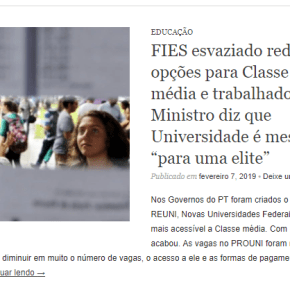 SÓ 39% DAS VAGAS DO FIES OCUPADAS: “A EDUCAÇÃO É PARA UMA ELITE”, DISSE O MINISTRO DA&nbsp;EDUCAÇÃO