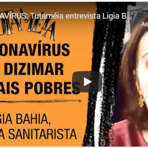 "Coronavírus vai dizimar pobres no Brasil; eles não podem se isolar, usar álcool gel, fazer coisas pela internet, como as classes médias"&nbsp;(Vídeo)