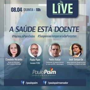 A SAÚDE ESTA DOENTE: José Temporão, Pedro Hallal, Claudete Miranda e o Senador Paim nesta Quinta, dia 8, ao Vivo nas&nbsp;redes