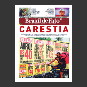 Edição Impressa nº 28 do Brasil de Fato RS destaca a Carestia e o criminoso aumento da Energia&nbsp;Elétrica