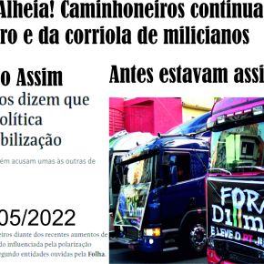Por que Caminhoneiros seguem capachos de Bolsonaro e da corriola de milicianos&nbsp;???
