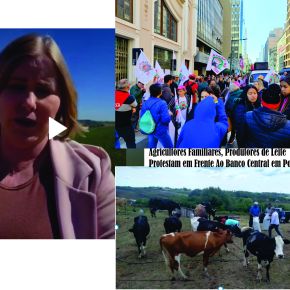 Juros Altos e Preços Baixos do Leite na Pauta do Protesto de Agricultores Familiares no Banco Central em Porto Alegre (Texto e&nbsp;vídeo)