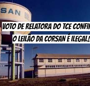 Venda da CORSAN: Voto de Relatora do TCE Coloca Demais Conselheiros em “Saia&nbsp;Justa”