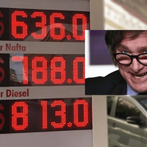 Com pacotaço ultra neoliberal de Milei, combustíveis sobem 37% em apenas um&nbsp;dia