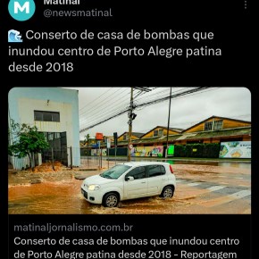 Com R$ 400 milhões na Caixa do DMAE, Melo poderia investir bem na Manutenção do Sistema de Proteção às Cheias…mas não fez&nbsp;!