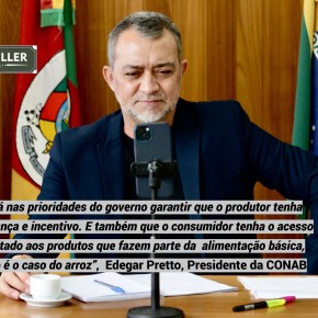 Conab reúne com agricultores gaúchos para tratar sobre Contrato de Opção de Venda do Arroz&nbsp;Nacional