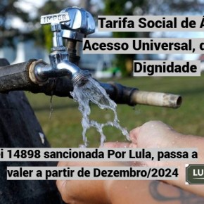 Tarifa Social de Água: Acesso Universal, direito e Dignidade (Por Arilson&nbsp;Wünsch)
