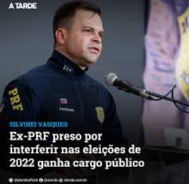 Mesmo envolvido no Golpe e preso por interferir na eleição de 2022, Silvinei Vasques mantém cargo que ganhou de Prefeito em&nbsp;SC