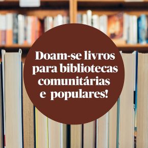 Editora Elefante doa livros para bibliotecas comunitárias e populares. Saiba como&nbsp;acessar:
