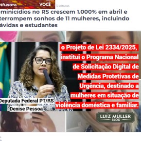 Com feminicídios explodindo no RS, Deputada quer que Medidas Protetivas de Urgência possam ser solicitadas&nbsp;online