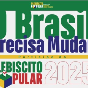 Pra acordar a Nação, Bem antes da Eleição, em 2025 tem Plebiscito Popular e Começa neste dia 1º de Julho. Saiba como&nbsp;participar: