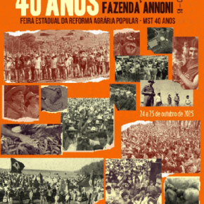 Fazenda Annoni, 40 anos, e um Banho: a Luta continua (Por Selvino&nbsp;Heck)