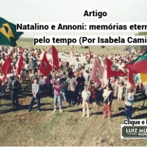 Natalino e Annoni: memórias eternizadas pelo tempo (Por Isabela&nbsp;Camini)