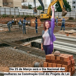 Câmara dos Deputados aprova projeto que institui Dia Nacional das Mulheres na Construção&nbsp;Civil