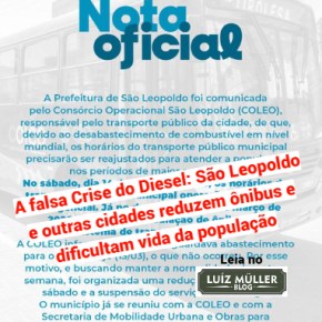 A falsa Crise do Diesel: São Leopoldo e outras cidades reduzem ônibus e dificultam vida da&nbsp;população