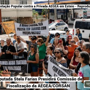 Com Stela Farias liderando Comissão de Fiscalização da AEGEA/CORSAN, Reestatização deve entrar na&nbsp;Pauta
