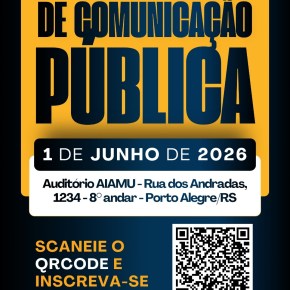 1° CONGRESSO GAÚCHO DE COMUNICAÇÃO PÚBLICA. COMO, ONDE E POR QUE&nbsp;PARTICIPAR: