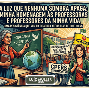 A Luz que Nenhuma Sombra Apaga: Minha Homenagem às Professoras e Professores da Minha&nbsp;Vida